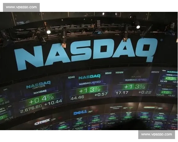 纳斯达克引领全球科技股潮流推动创新经济与资本市场深度融合